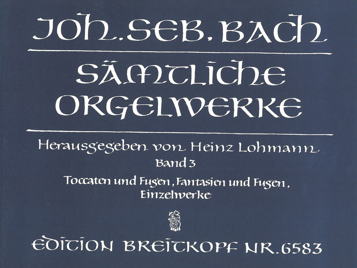 Bach, Samtliche Orgelwerke 3 (Lohmann) (Breitkopf)