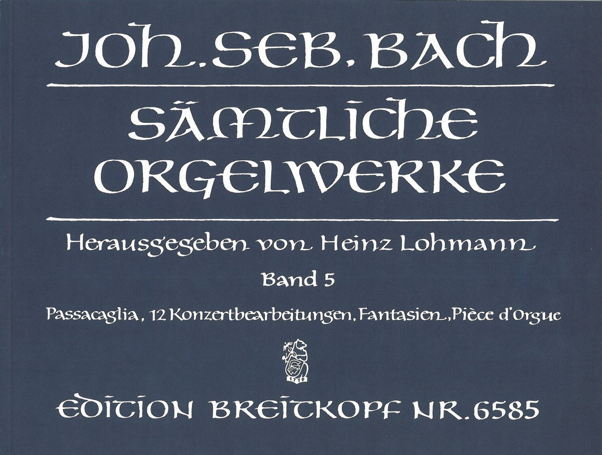 Bach, Samtliche Orgelwerke 5 (Lohmann) (Breitkopf)