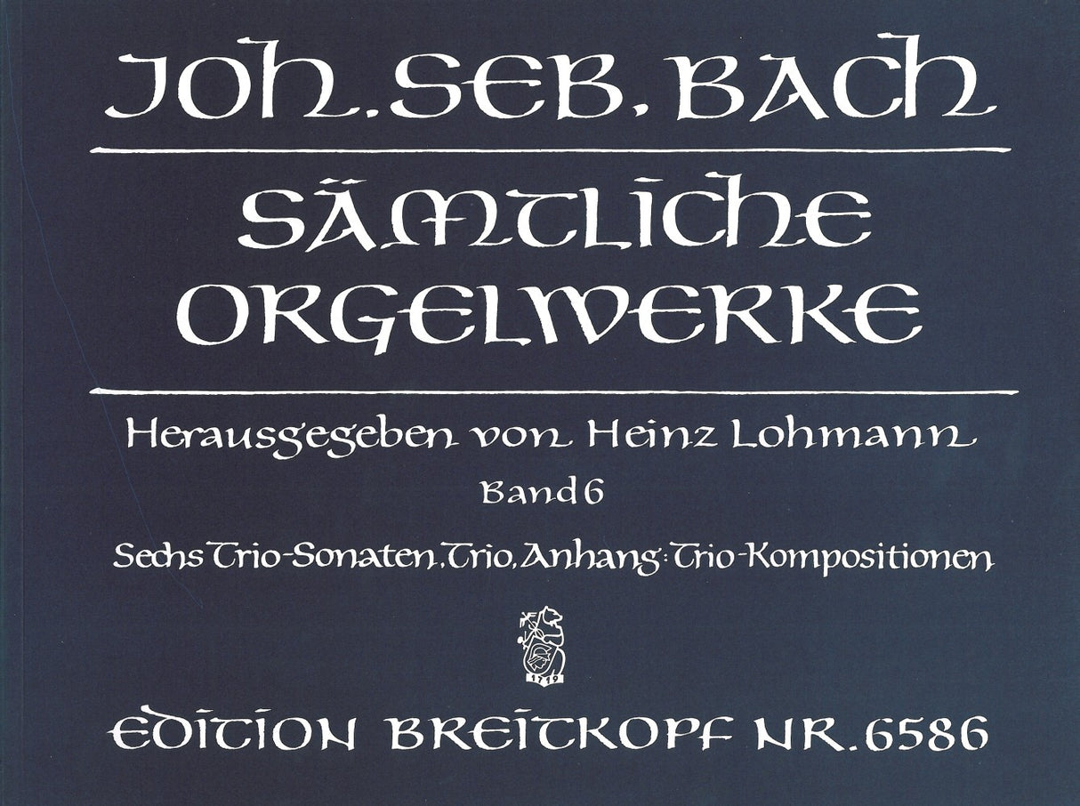 Bach, Samtliche Orgelwerke 6 (Lohmann) (Breitkopf)