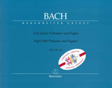 Bach, 8 kleine Praludien & Fugen (Durr) (Barenreiter)