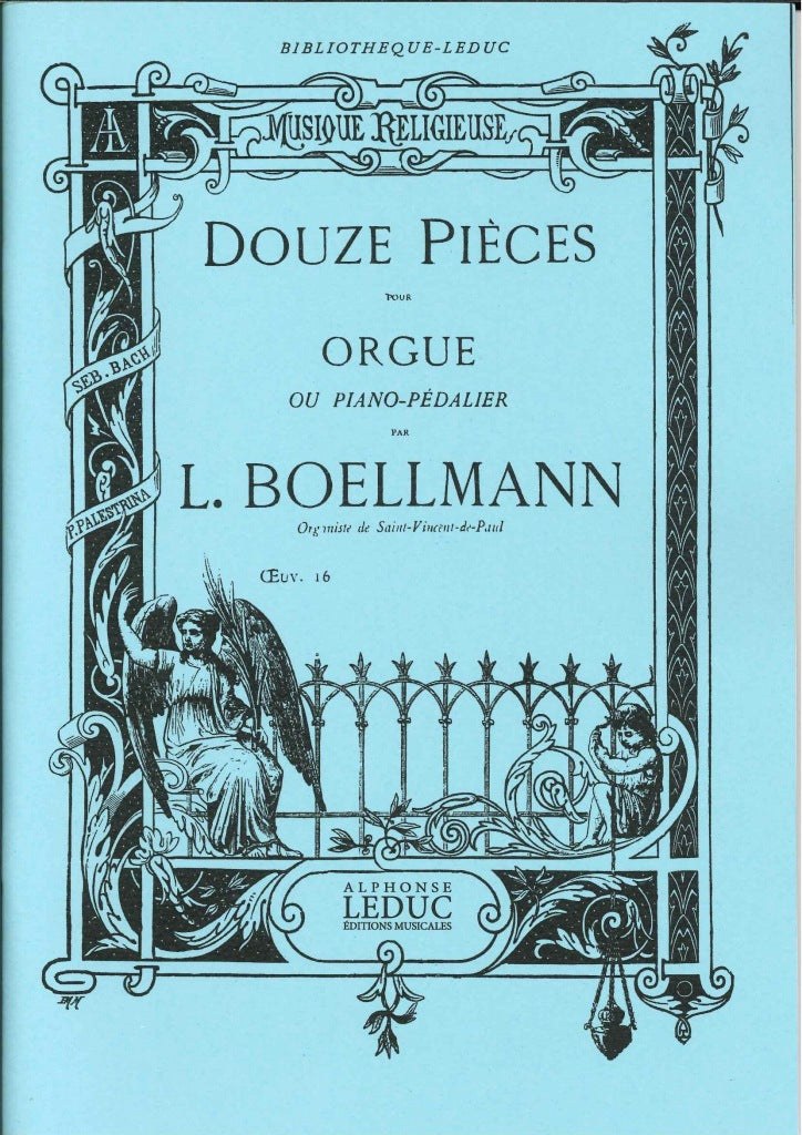 Boellmann, 12 Pieces op. 16 (Leduc)