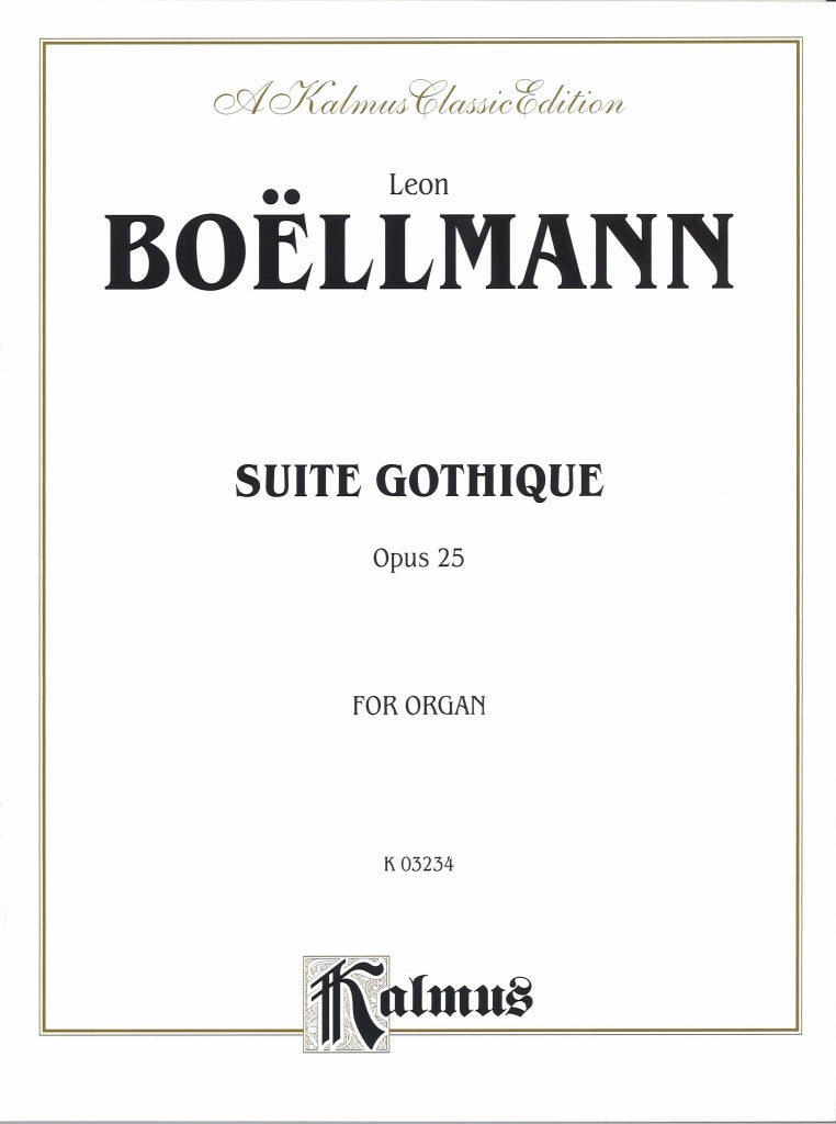 Boellmann, Suite gothique op. 25 (Kalmus/Alfred)