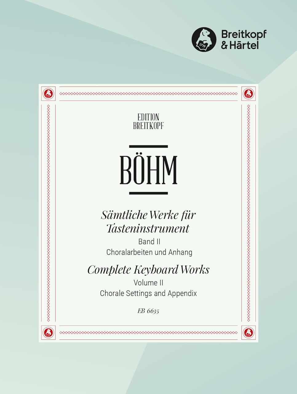 Bohm, Samtliche Werke fur Tasteninst. 2 (Breitkopf)