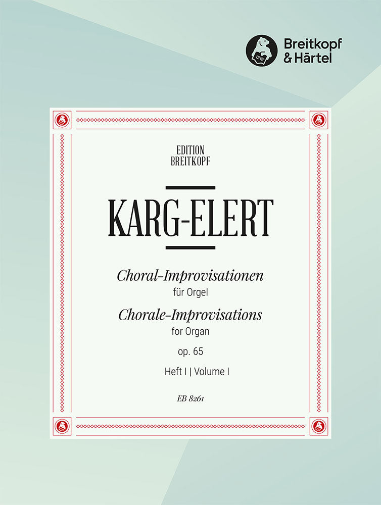 Karg-Elert, Choral-Improvisationen 1 (Breitkopf)