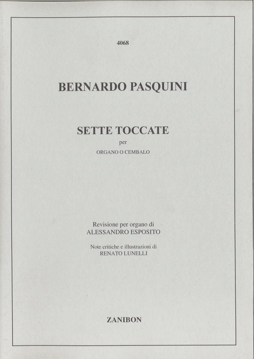 Pasquini, 7 Toccate per Organo o Cembalo (Zanibon)