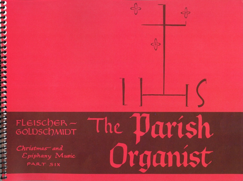 Parish Organist 6: Christmas & Epiphany (Concordia)