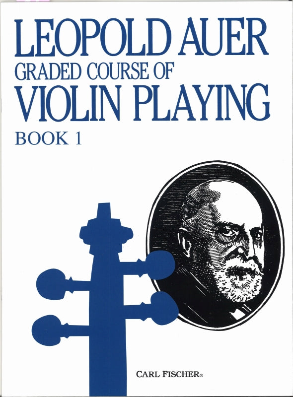 Auer, Graded Course of Vn Playing 1 (Carl Fischer)