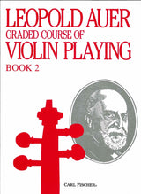 Auer, Graded Course of Vn Playing 2 (Carl Fischer)