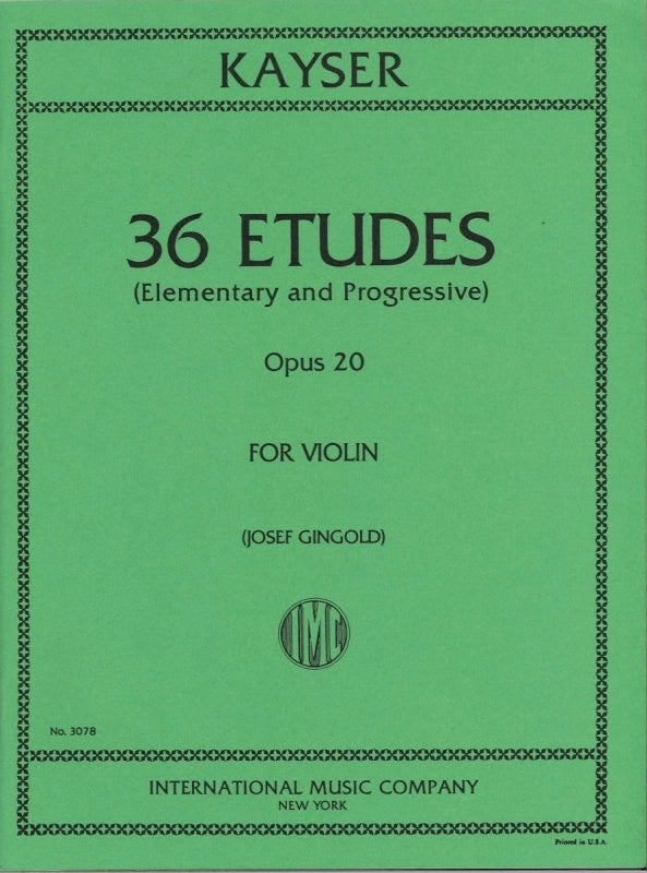 Kayser, 36 Etudes op. 20 (Gingold) (IMC)