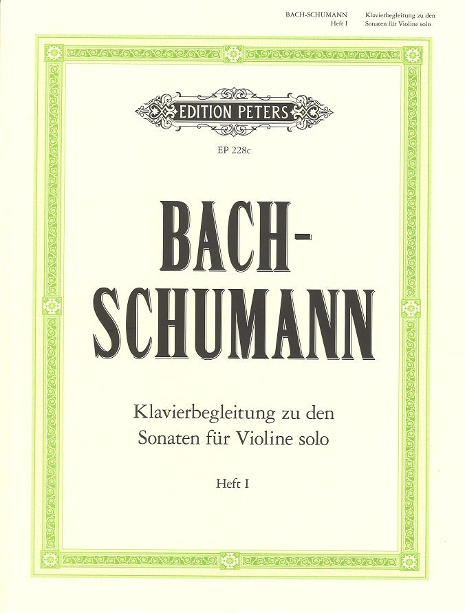 Bach/Schumann, Sonaten & Partiten 1(+Pf) (Peters)