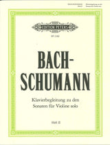 Bach/Schumann, Sonaten & Partiten 2(+Pf) (Peters)