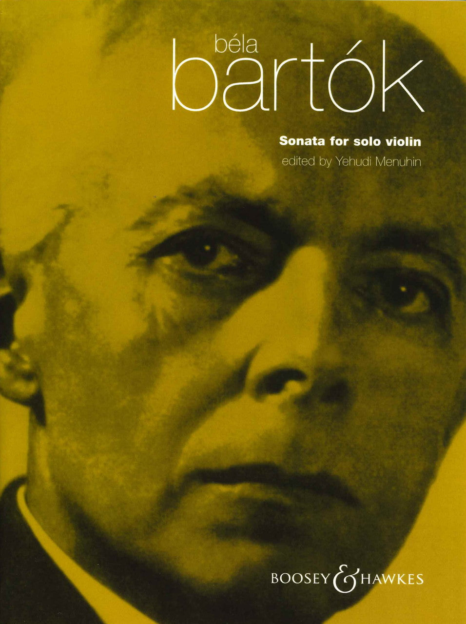 Bartok, Sonata for Solo Violin (Menuhin) (Boosey)