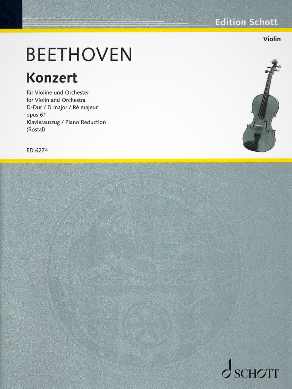 Beethoven, Concerto op. 61 (Rostal) (Schott)