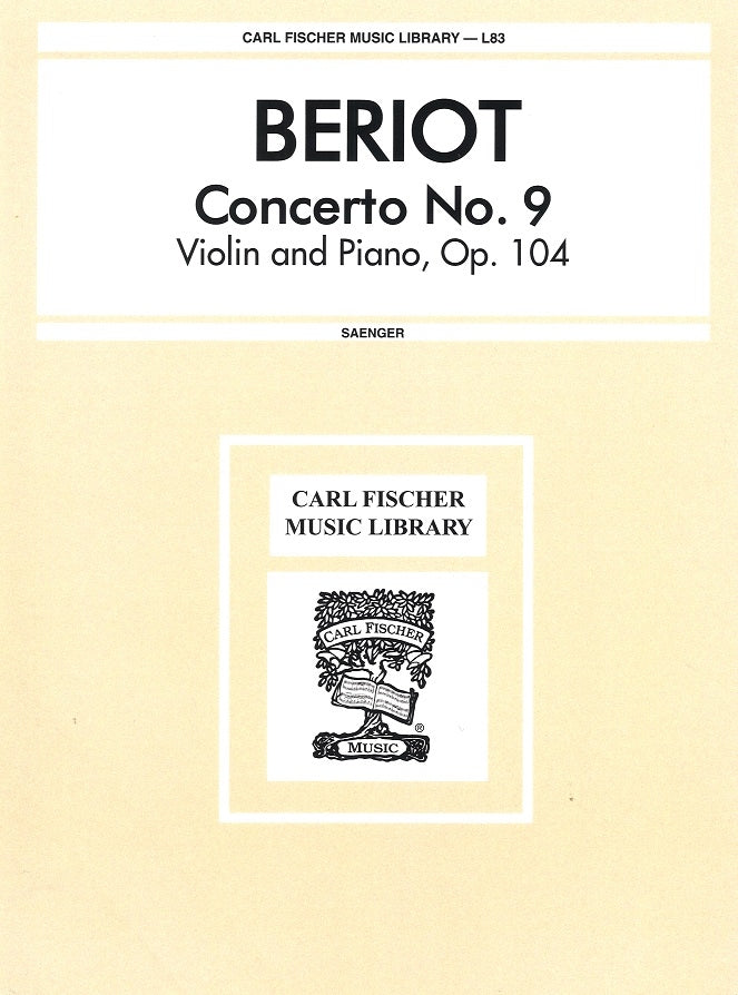 Beriot, Concerto No.9, op.104 (Saenger) (Carl Fischer)
