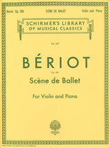 Beriot, Scene de ballet op. 100 (G.Schirmer)