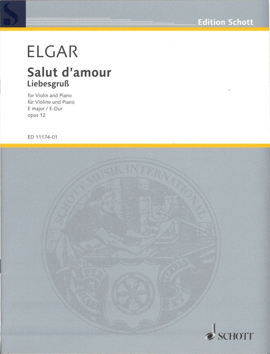 Elgar, Salut d'amour in E, op. 12 (Schott)