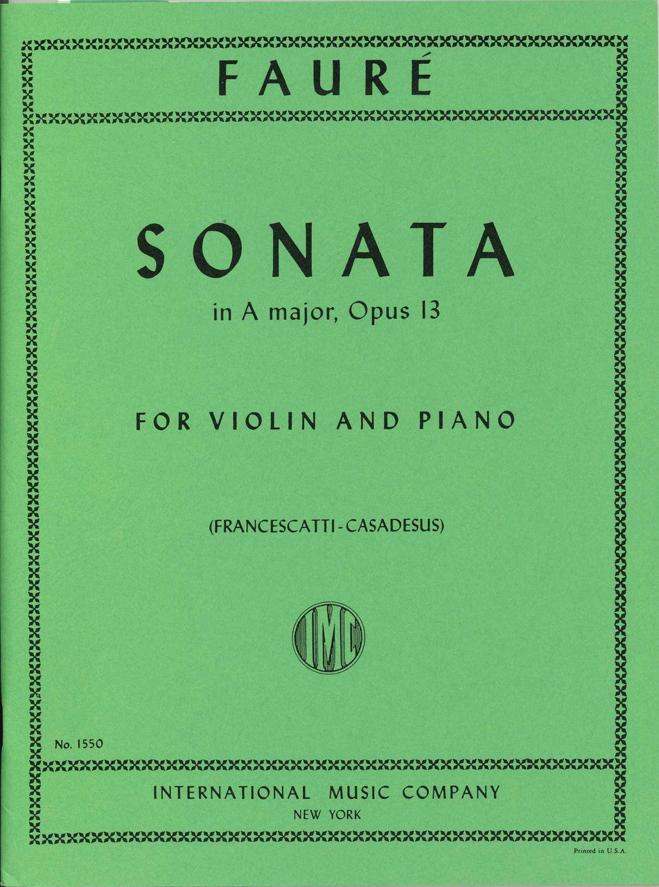 Faure, Sonata No. 1 in A, op. 13 (France (IMC)