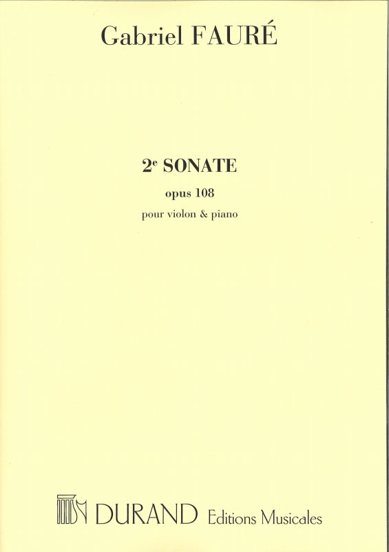 Faure, Sonata No. 2 in e op. 108 (Durand)