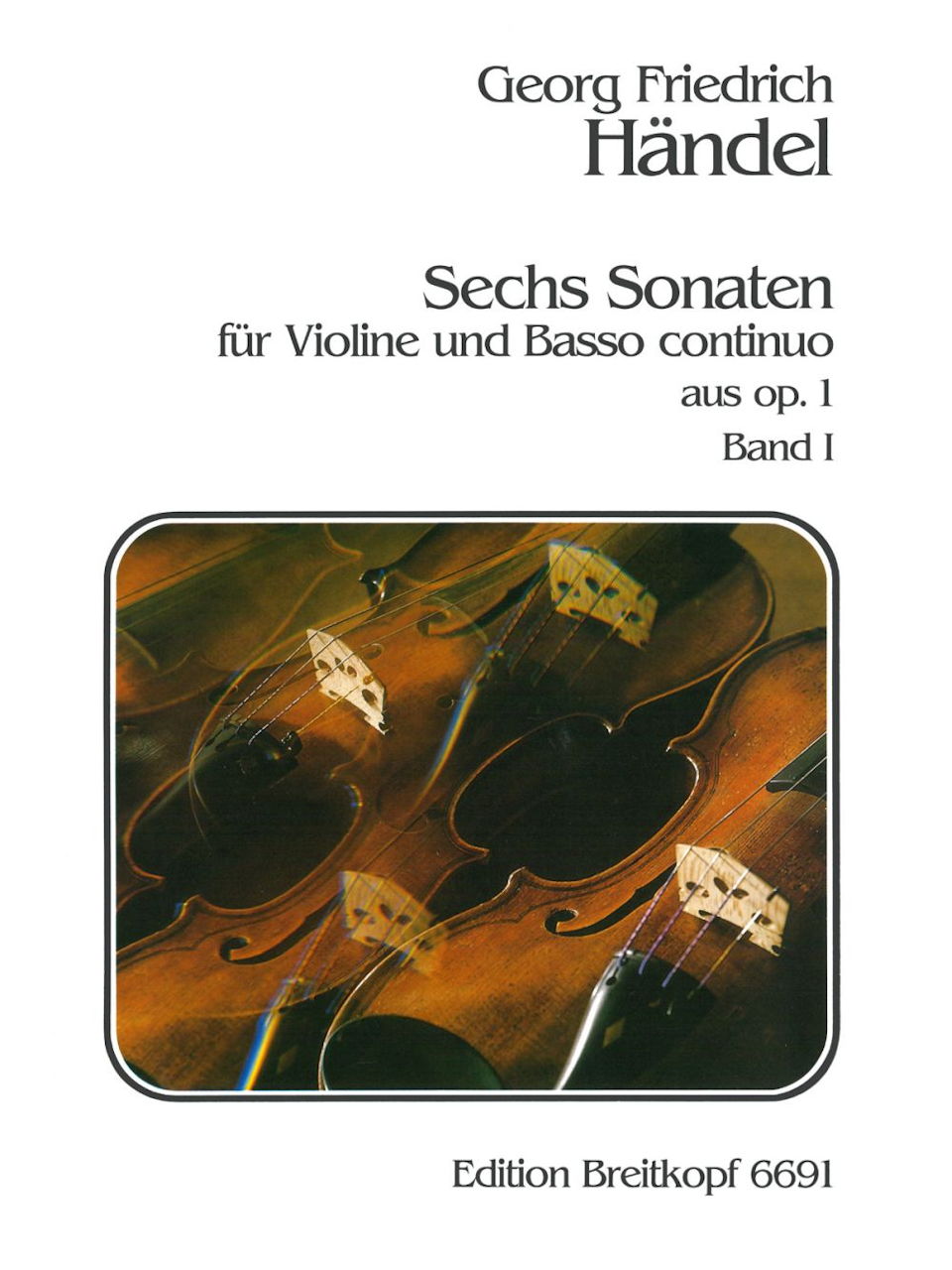 Handel, 6 Sonaten, 1 (Bus/Haverkampf) (Breitkopf)