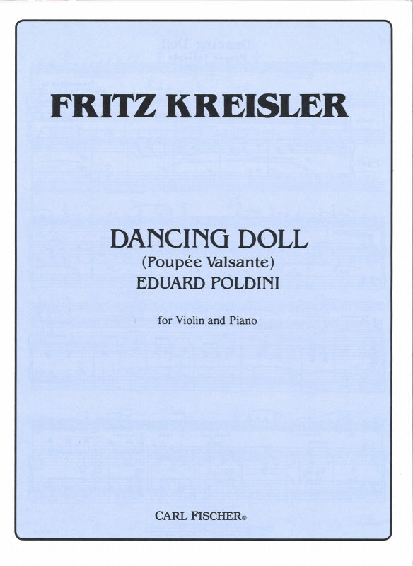 Poldini/Kreisler, Dancing Doll (Carl Fischer)