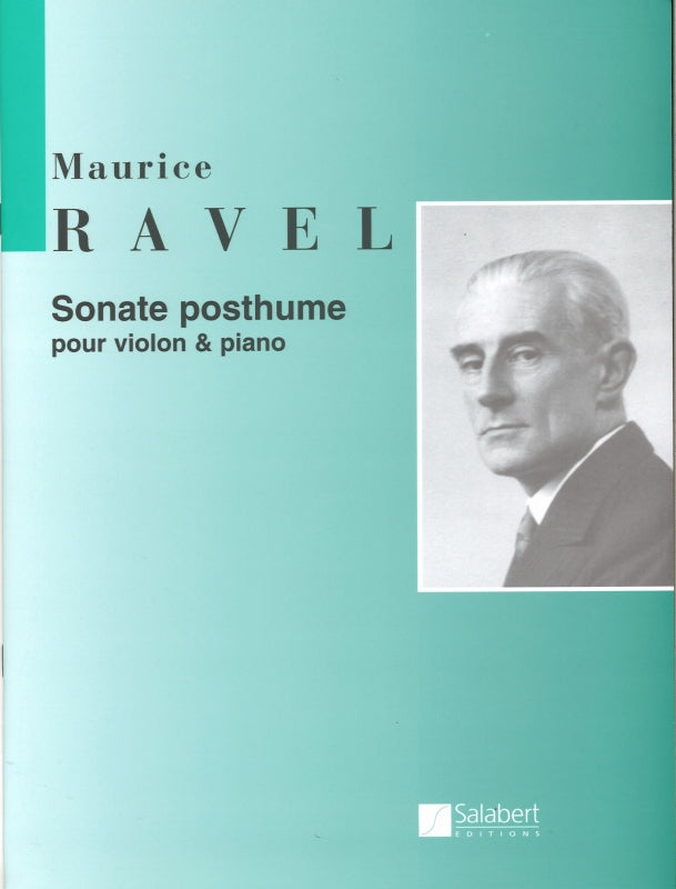Ravel, Sonate posthume (1897) (Salabert)
