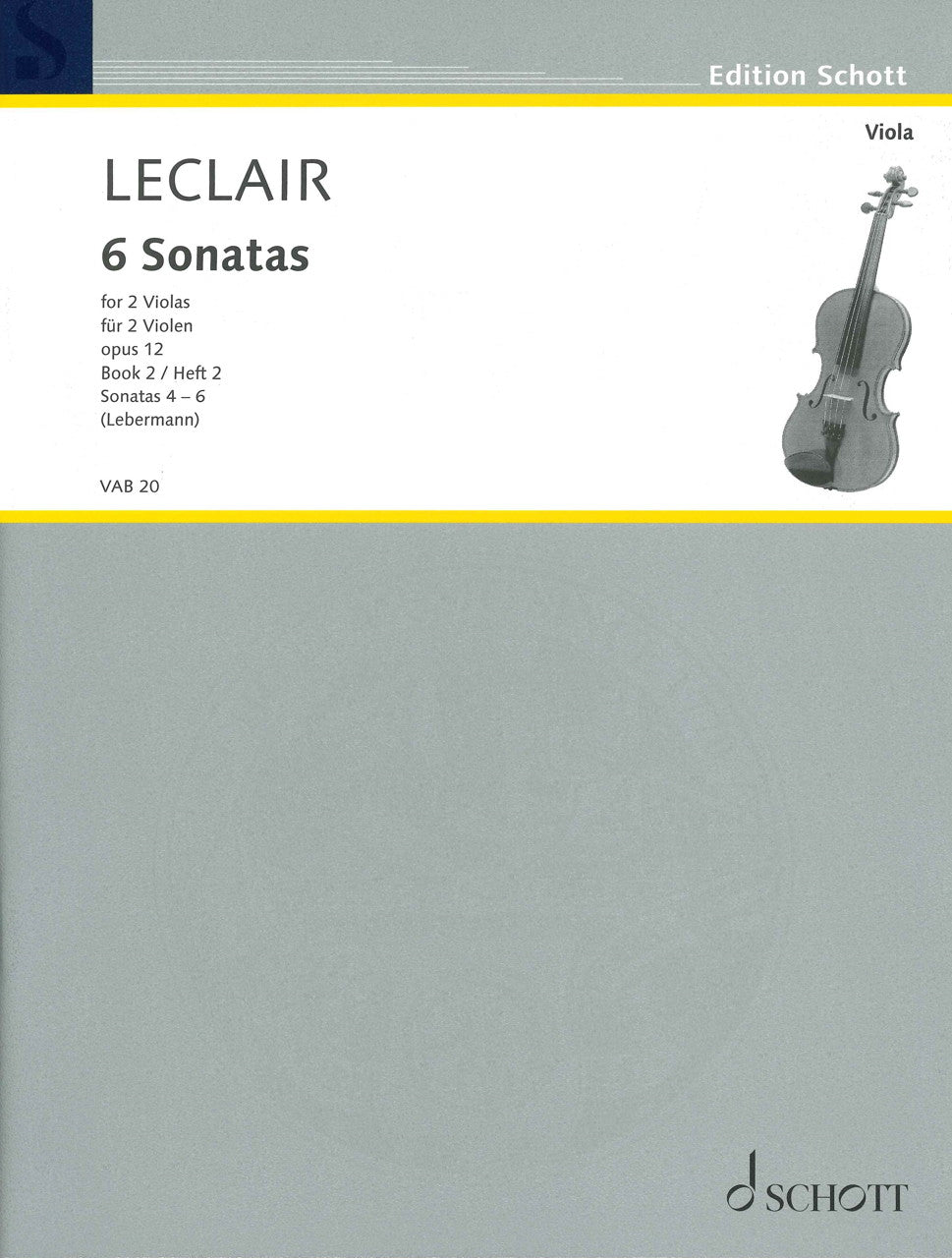 Leclair, Sonatas op. 12/4-6 (Schott)