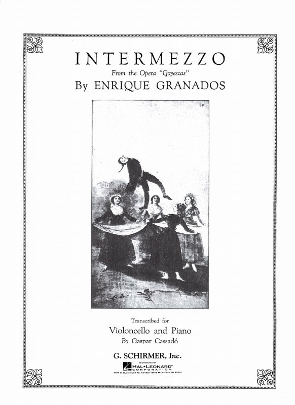 Granados, Goyescas, Intermezzo (G.Schirmer)