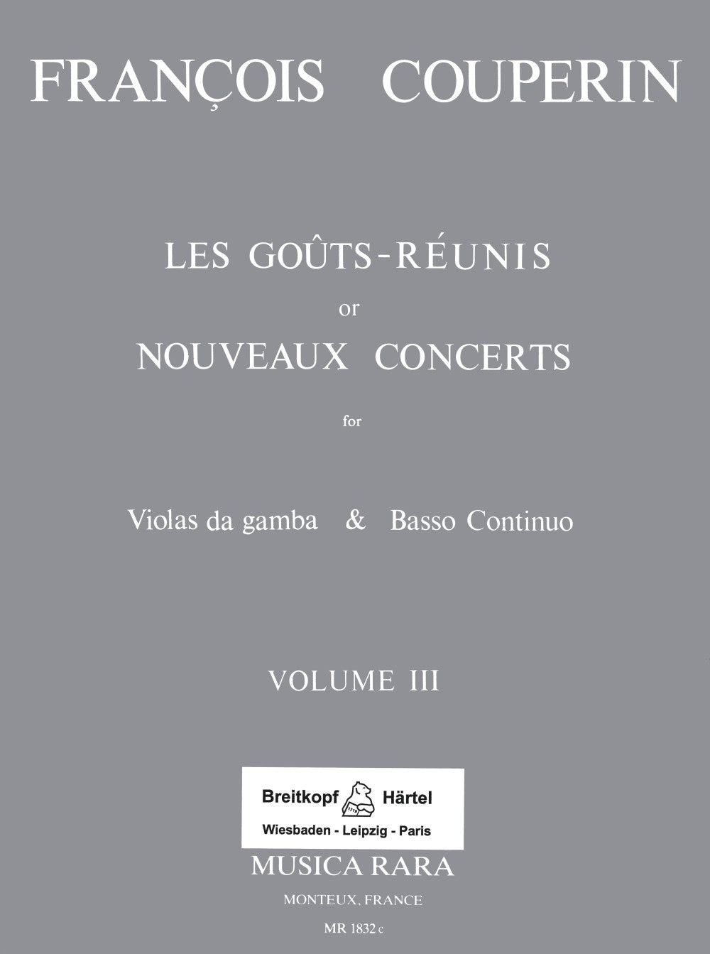 Couperin, Gouts-reunis 3 (Musica Rara)