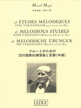 Moyse, 25 Etudes melodiques avec var. (Leduc)