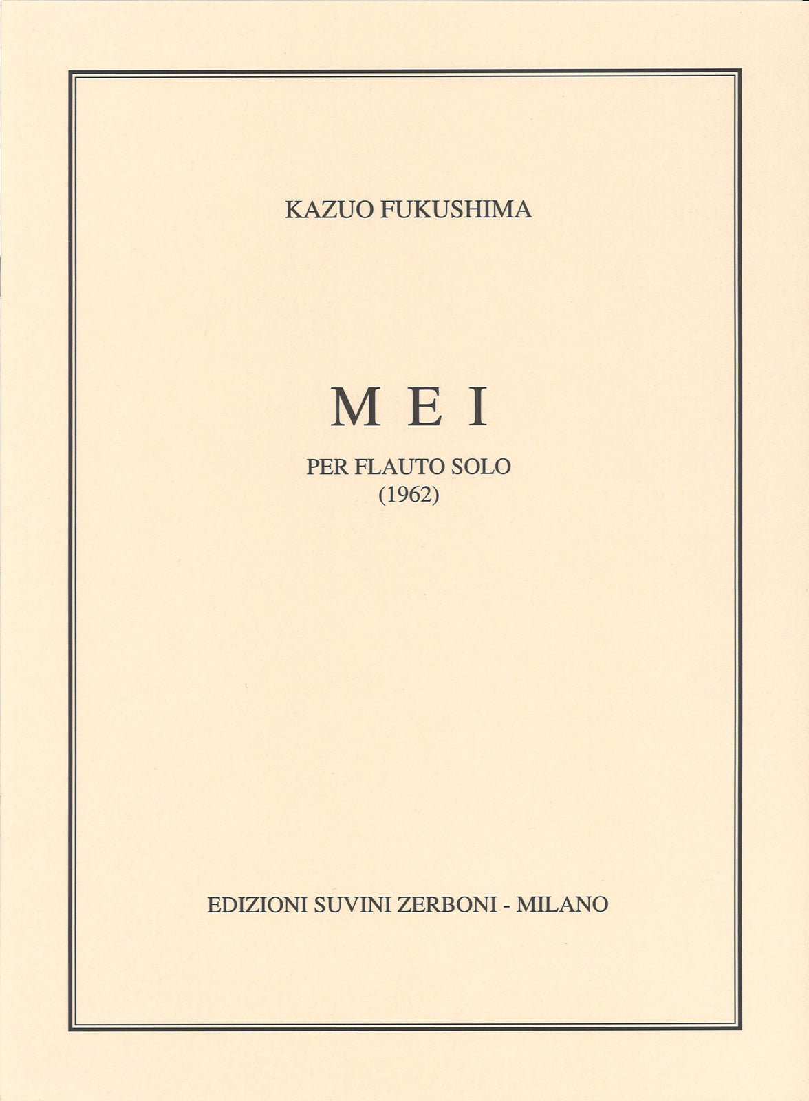 Fukushima, Mei (1962) (Solo) (Suvini Zerboni)