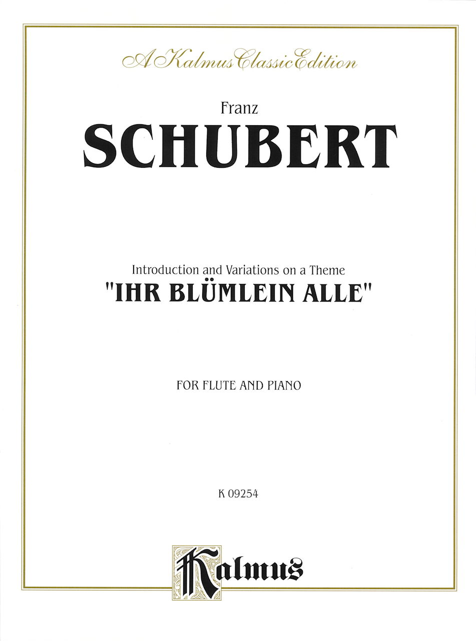 Schubert, Variations 'Trockene Blumen' (Kalmus/Alfred)