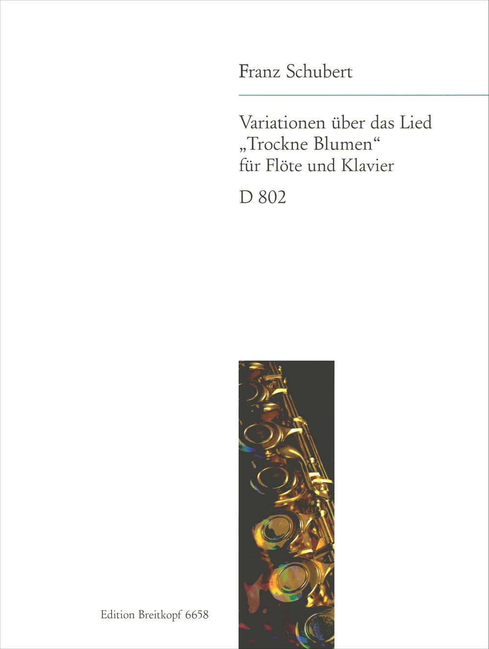 Schubert, Variationen 'Trockne Blumen' (Breitkopf)