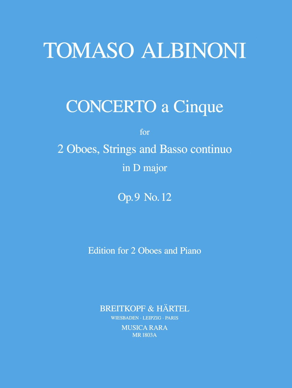 Albinoni, Concerto op. 9/12 in D(2Ob,Pf) (Musica Rara)