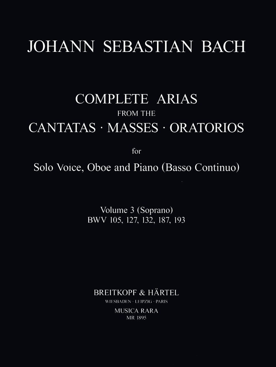 Bach, Complete Arias 3 (Sop,Ob,Bc/Pf) (Musica Rara)