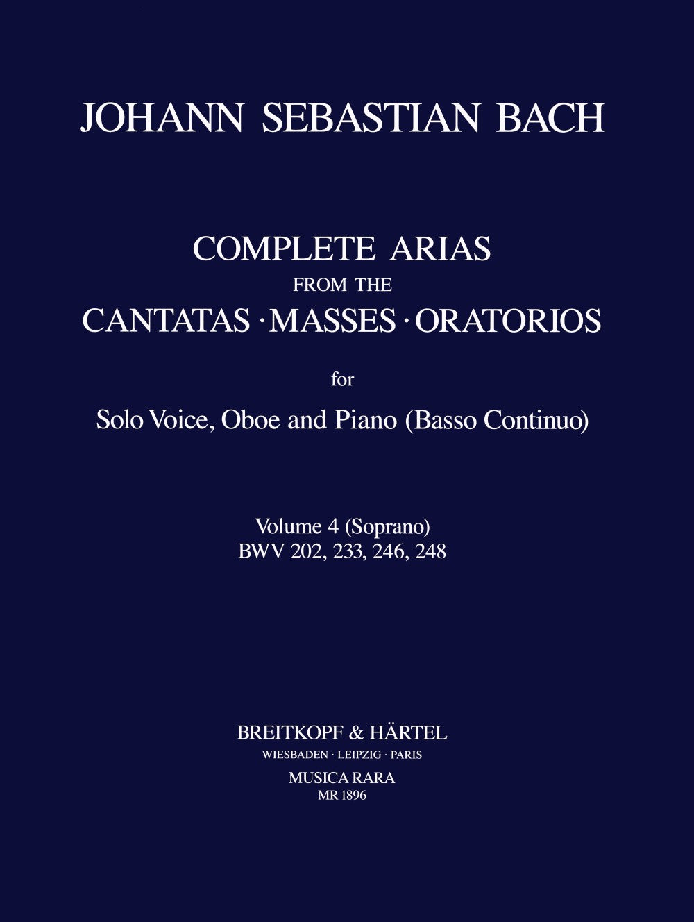 Bach, Complete Arias 4 (Sop,Ob,Bc/Pf) (Musica Rara)