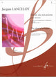Lancelot, Ecole du mecanisme 1 (Billaudot)
