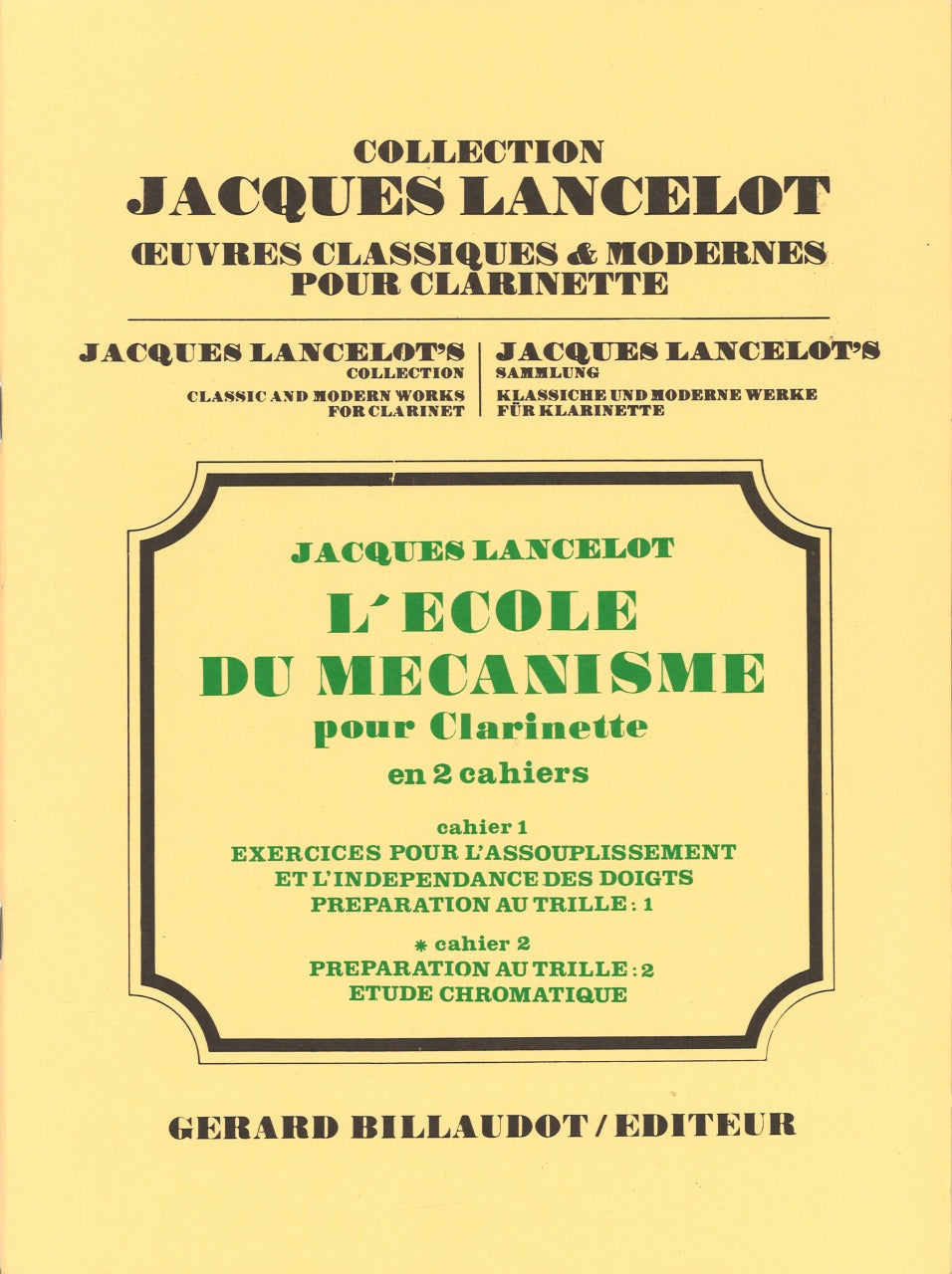 Lancelot, Ecole du mecanisme 2 (Billaudot)