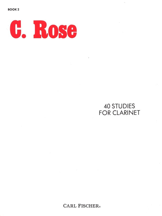 Rose, 40 Studies, 2 (Carl Fischer)