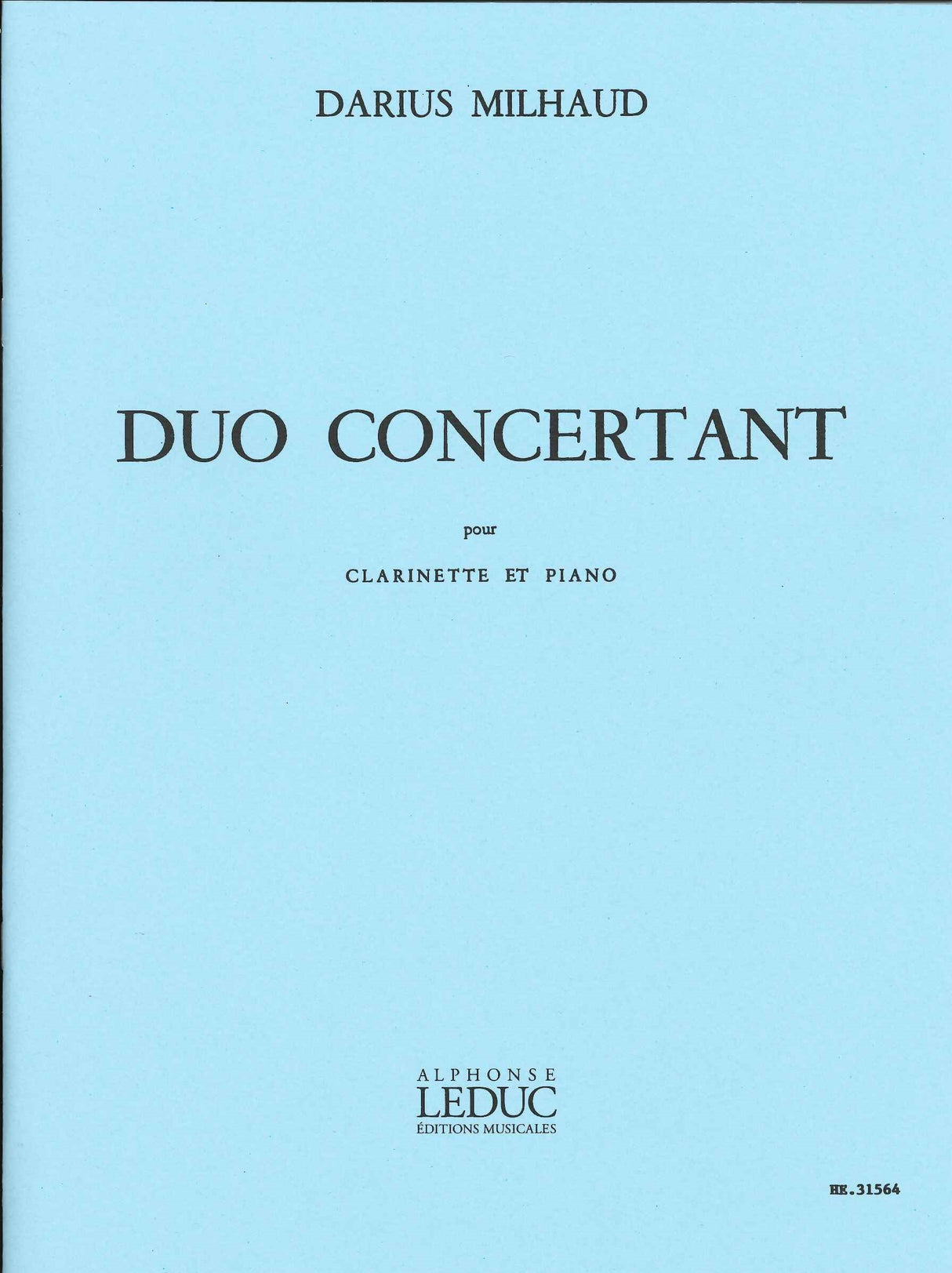 Milhaud, Duo concertant op. 351 (Cl,Pf) (Heugel)