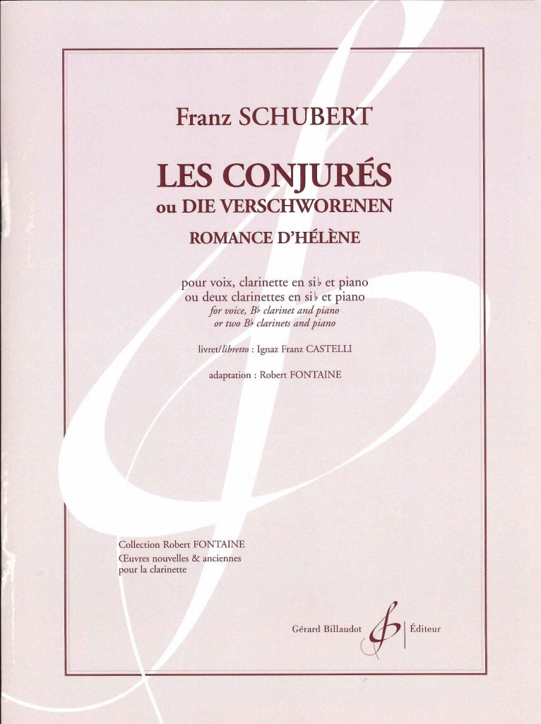 Schubert, Les Conjures (Voice/Cl,Cl,Pf) (Billaudot)