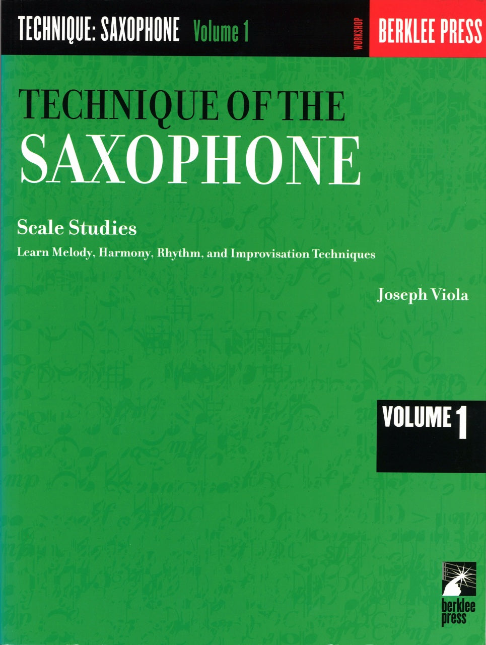 Viola, Technique of the Sax 1: Scale (Berklee Press/Hal Leonard)