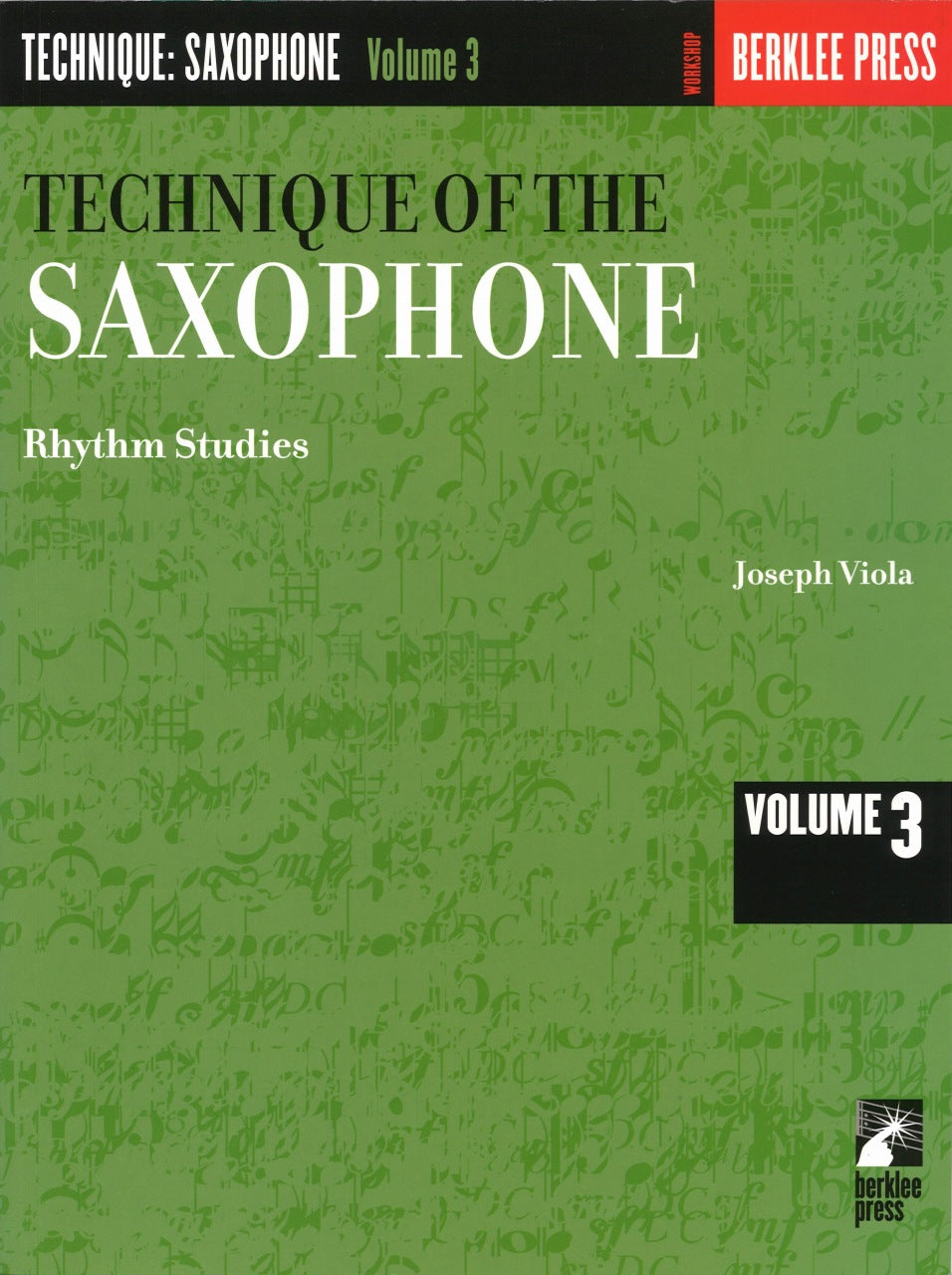 Viola, Technique of the Sax 3: Rhythm (Berklee Press/Hal Leonard)