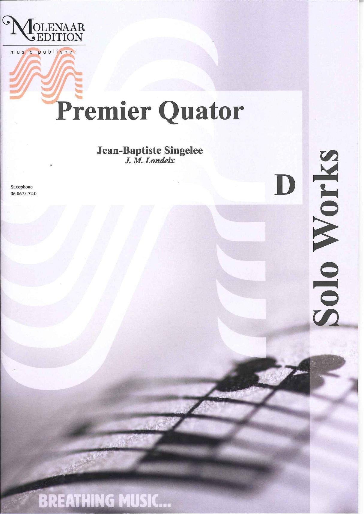 Singelee,  Quatuor No. 1 (SATBr Sax) (Molenaar)