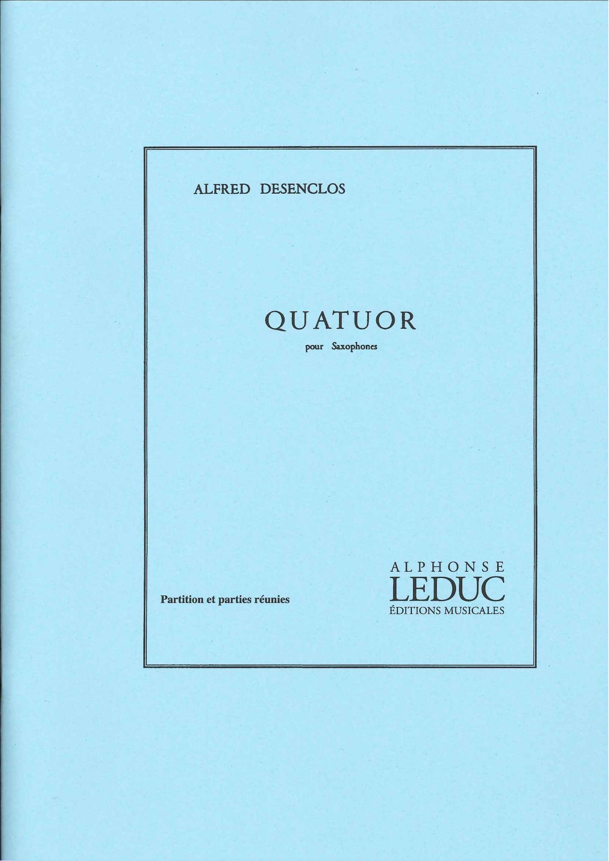 Desenclos, Quatuor (SATBr) (Leduc)