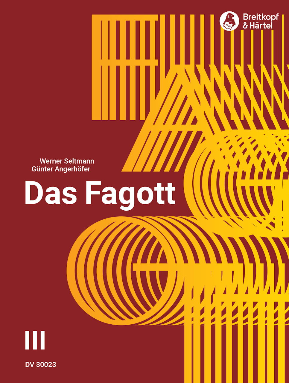 Seltmann/Angerhofer, Das Fagott 3 (Deutscher Verlag fur Musik)