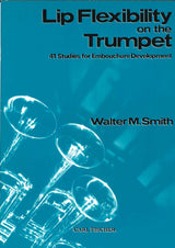 Smith, Lip Flexibility: 41 Studies (Carl Fischer)