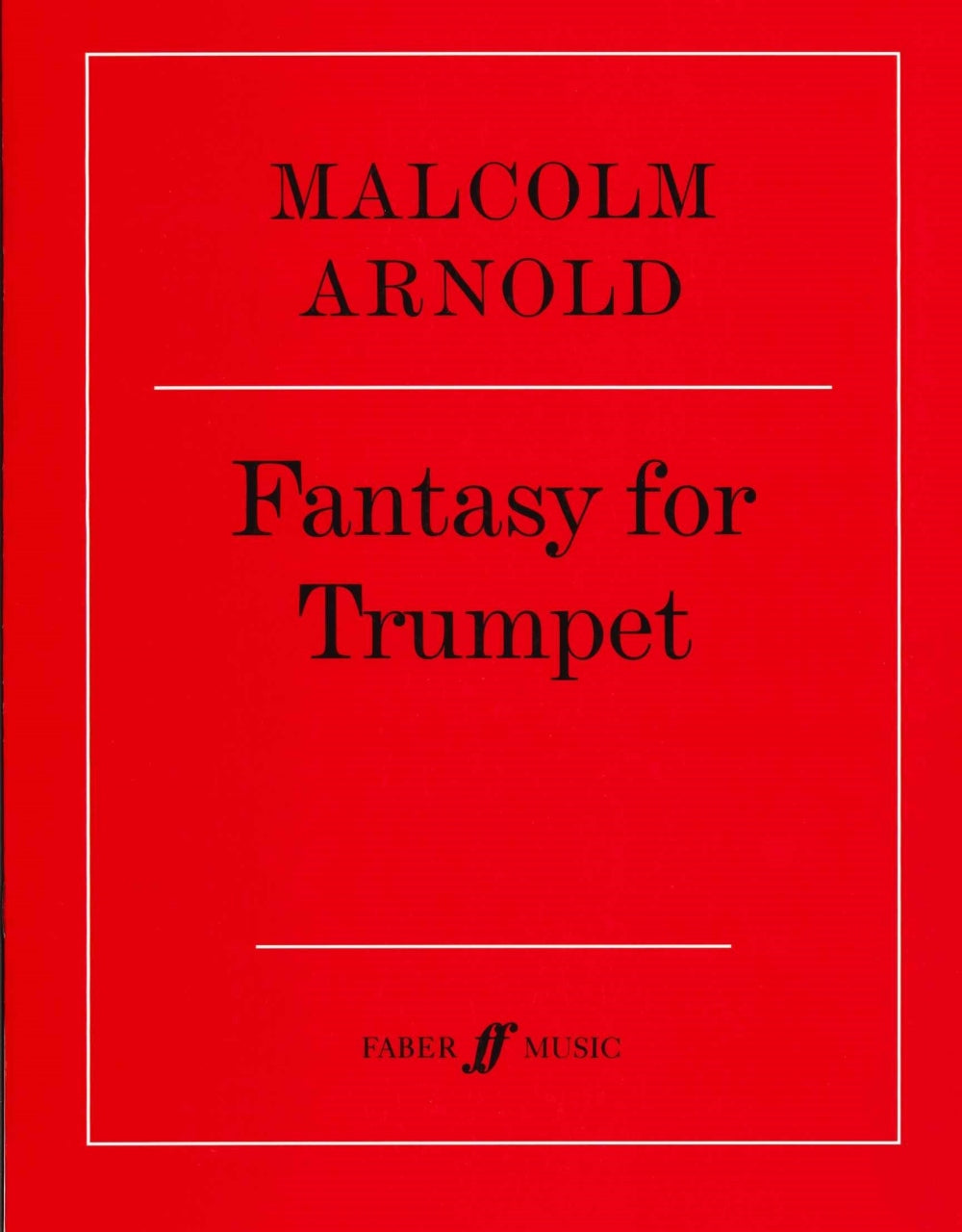 Arnold, Fantasy op. 100 (Trp Solo) (Faber Music)