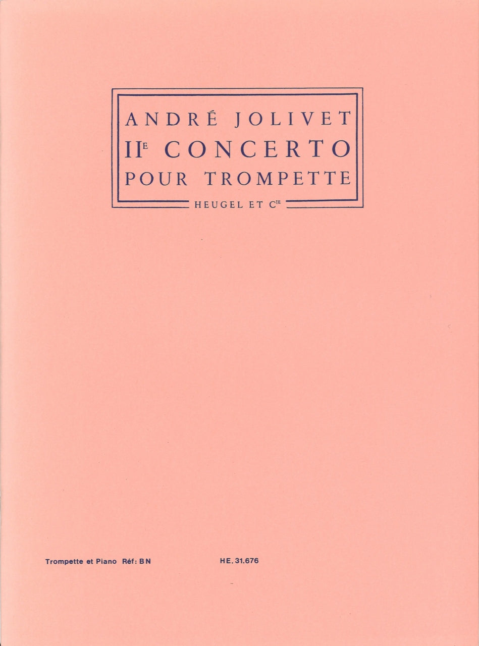 Jolivet, 2e Concerto (Trp,Pf) (Heugel)