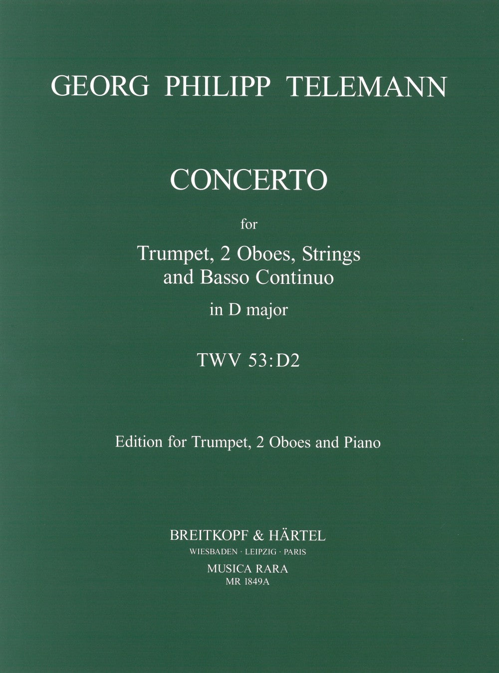 Telemann, Concerto No. 3 in D (Trp,2Ob,K (Musica Rata)