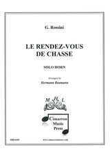 Rossini, Rendez-vous de chasse (Baumann) (McCoy's Horn Library)